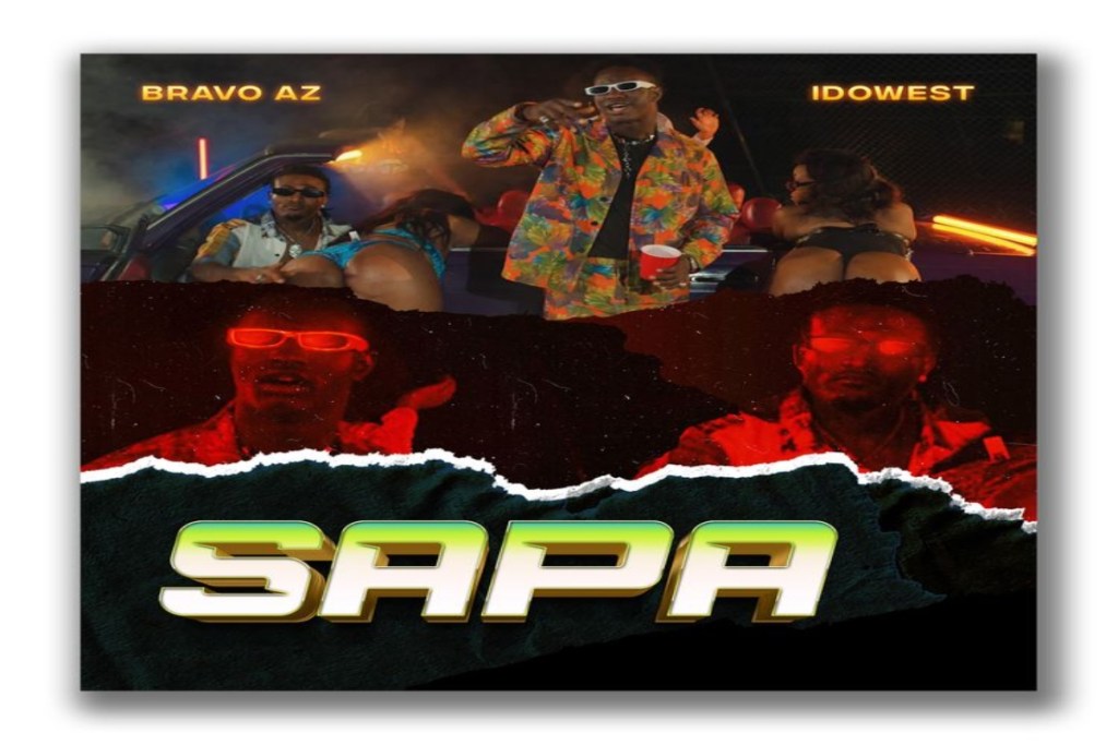 Bravo AZ ft Idowest – Sapa