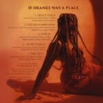 Tems – If Orange Was A Place (Album)