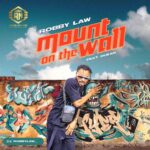 Robby Law - Mount On The Wall ft. Dukar