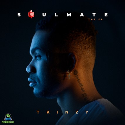 Tkinzy - Soul Mate EP Album