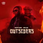 Scott GiRi - Outsiders Ft. Big Lee