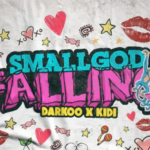 Smallgod – Falling Ft Darkoo & KiDi