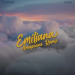 DJ Latitude – Emiliana (Amapiano Remix) Ft Soundz