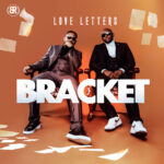 Bracket – Love Letters Ep Album