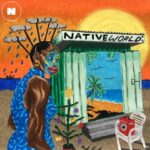 Native Sound System Native World Album
