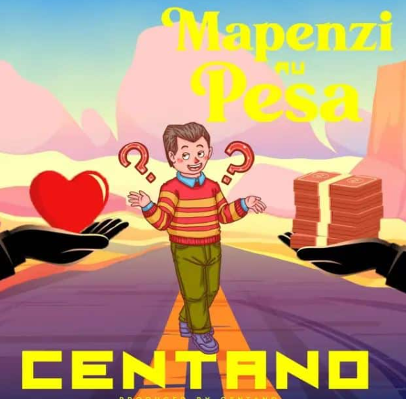 Centano - Mapenzi Au Pesa