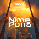 Ibraah - Nima Pona