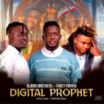 Albino Brothers - Digital Prophet Ft Fanzy Papaya