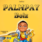Indriza - Palmpay Boiz (Palmpay Boys)
