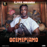 Ejyk Nwamba – Ogenepiano