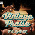 Pc Lapez - Vintage Praise