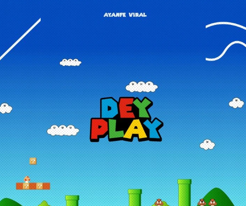 Ayanfe Viral – Dey Play