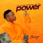 Bewise - Na Who Get The Money, Get The Power