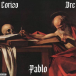 Corizo – Pablo Explicitc ft. Dre