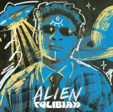 Tolibian – ALIEN Album