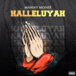 Manny Monie - Hallelujah